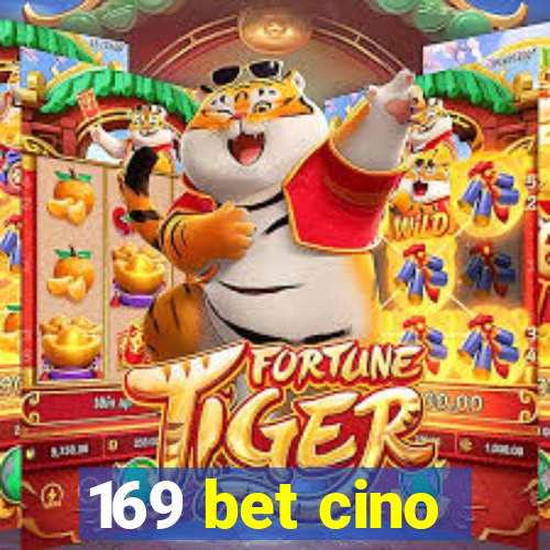 169 bet cino